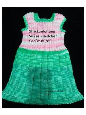 cover image of Strickanleitung süßes Kleidchen Größe 80/86